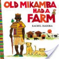 Cover image for Old Mikamba Had a Farm