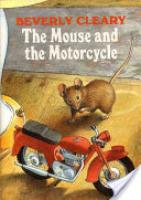 Cover image for The Mouse and the Motorcycle
