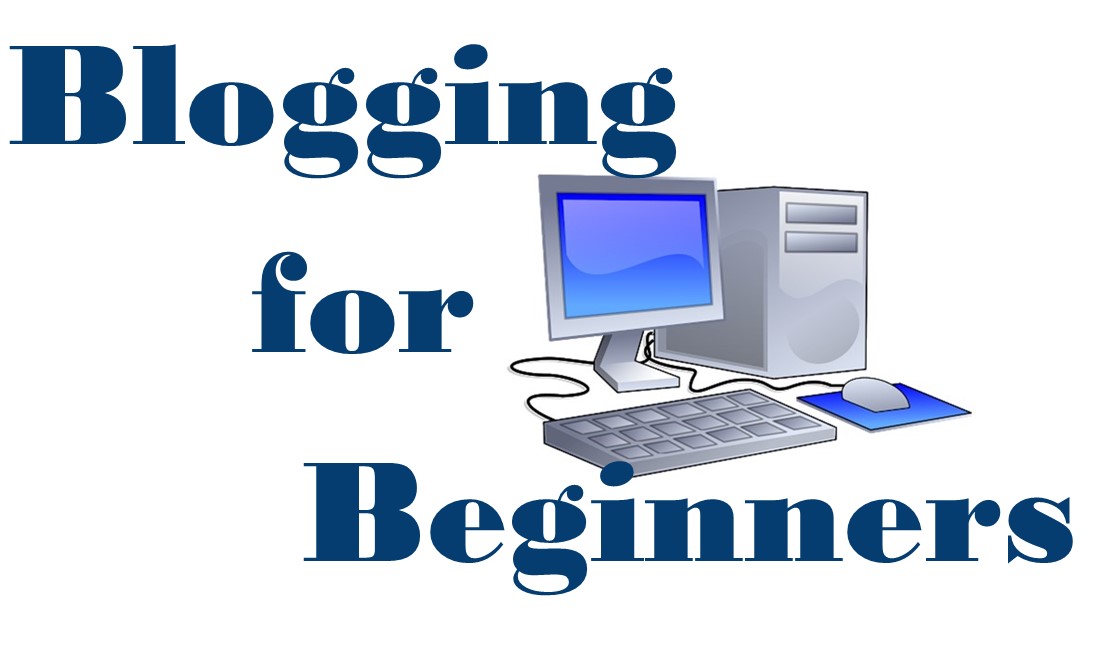 Blogging for Beginners