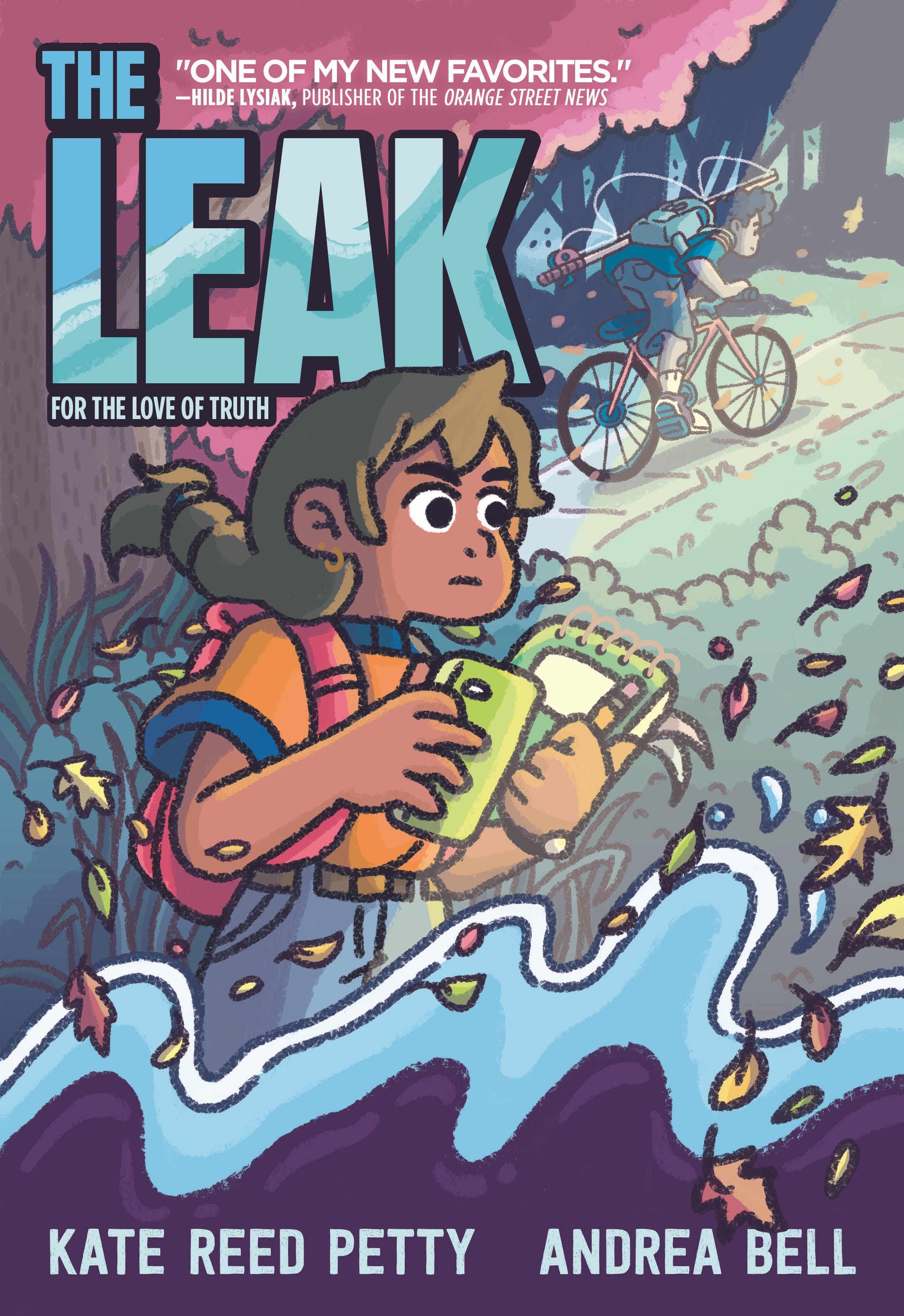 Cover of "The Leak" by Kate Reed Petty. Shows the main character, Ruth, holding a smartphone, pad of paper, and pencil as a boy rides a bike in the background. There are falling leaves throughout and dark water at the bottom.