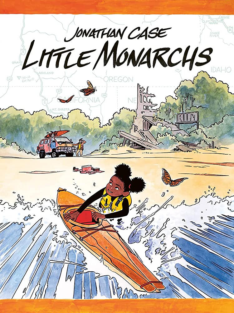 Cover of "Little Monarchs" by Jonathan Case