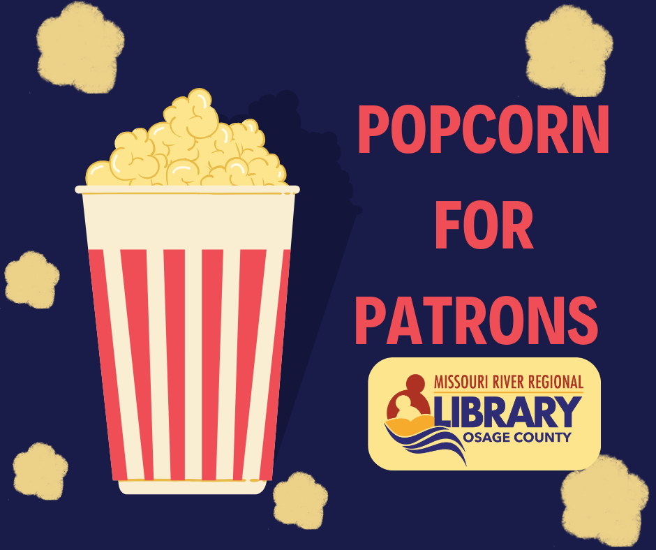 Popcorn for patrons