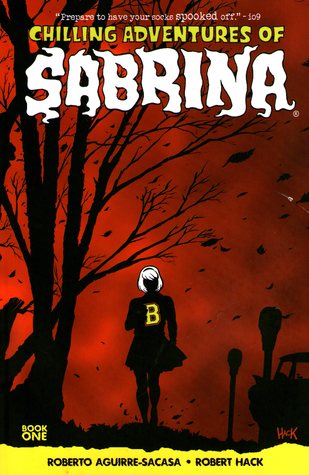 Chilling Adventures of Sabrina, Vol.1: The Crucible