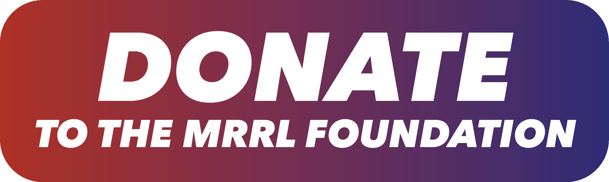 donate to mrrl foundation button