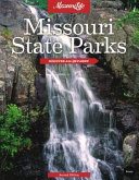 "Missouri State Parks" by Missouri Life Magazine