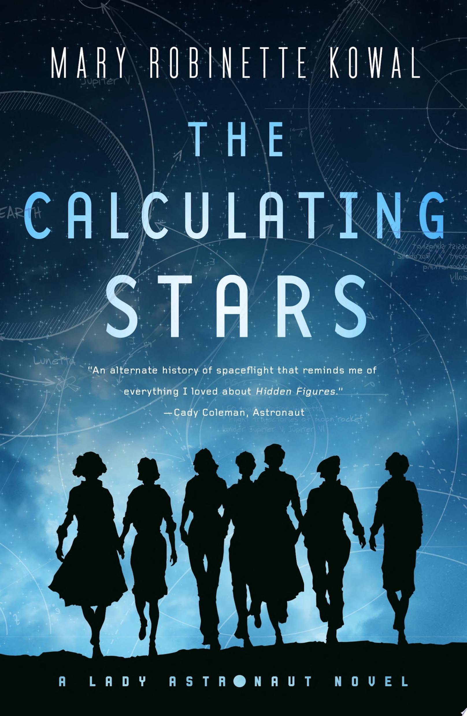 "The Calculating Stars" by Mary Robinette Kowal