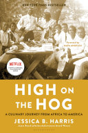 "High on the Hog" by Jessica B. Harris