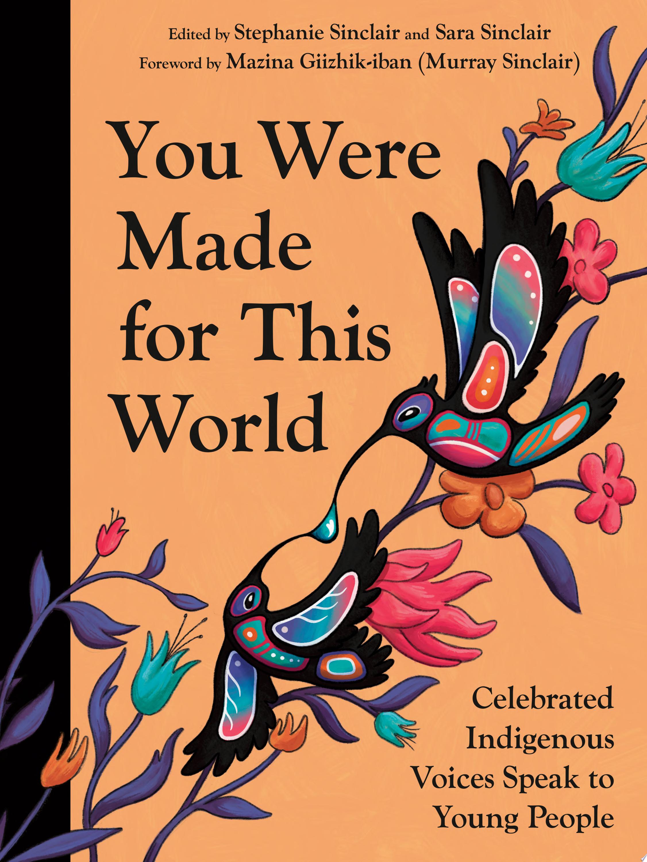 "You Were Made for This World" by Stephanie Sinclair and Sara Sinclair