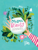 "Organic Beauty" by Maru Godas