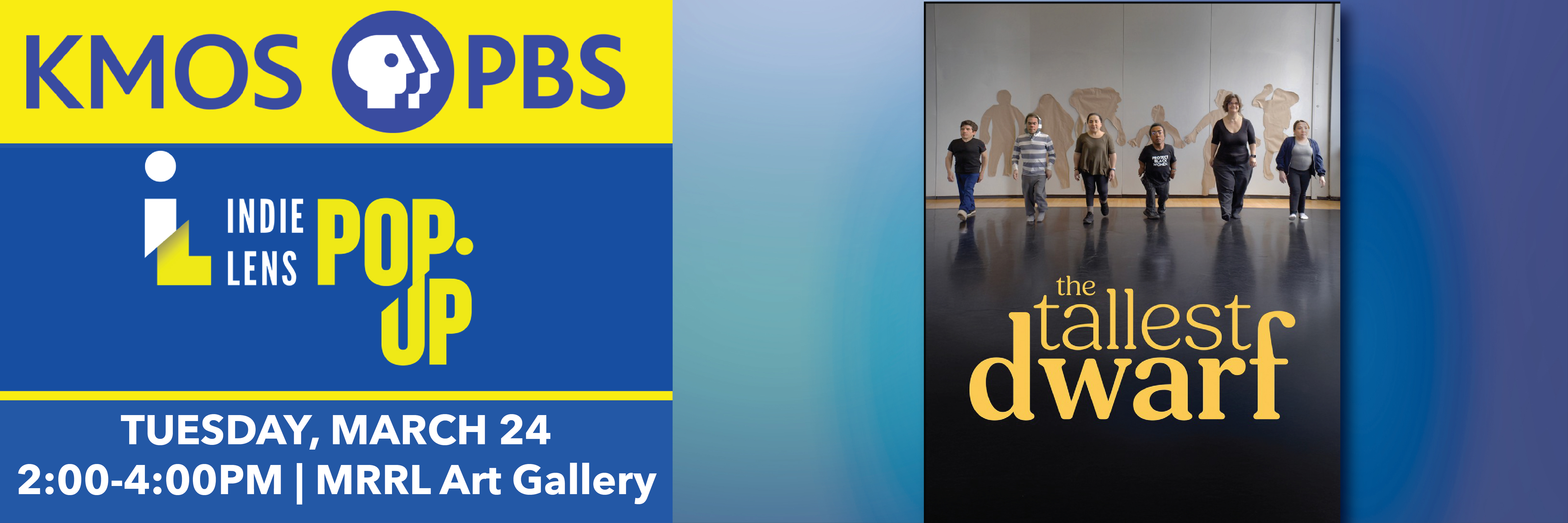 KMOS-MRRL Indie Lens Series: The Tallest Dwarf