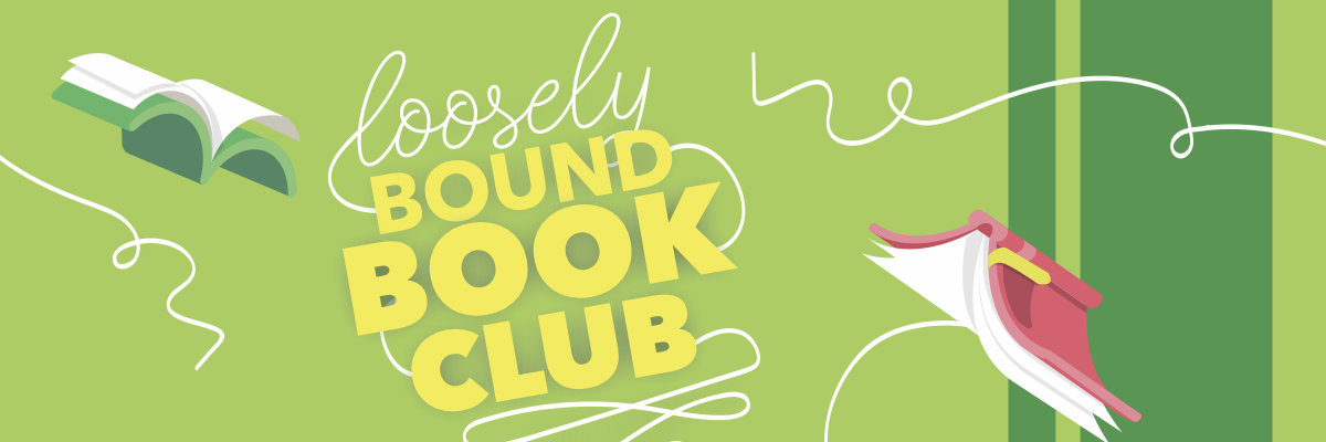 loosely bound book club banner