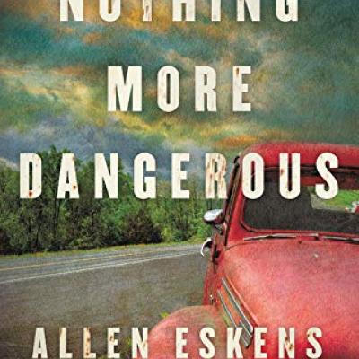 Nothing More Dangerous