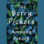 Book cover for "The Berry Pickers"