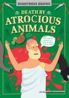 Cover image for Death by Atrocious Animals