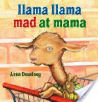 Cover image for Llama Llama Mad at Mama