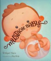 Cover image for Mustache Baby