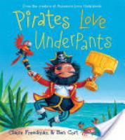 Cover image for Pirates Love Underpants