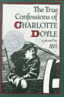 Cover image for The True Confessions of Charlotte Doyle