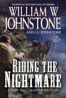 Riding the Nightmare by William W Johnstone