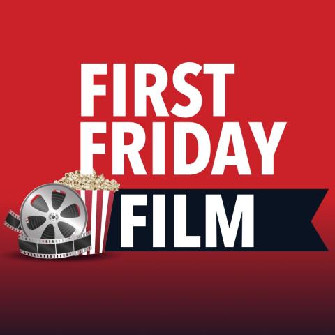 First Friday Film Default Image
