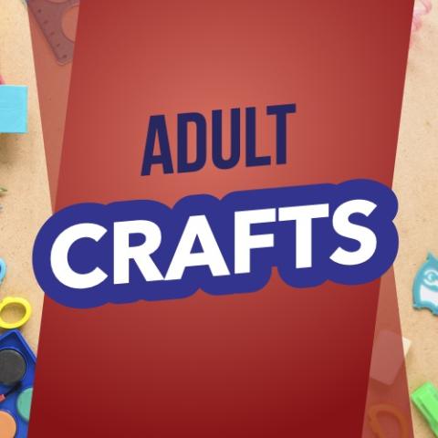 Adults Craft at MRRL