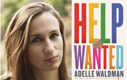 Adelle - help wanted