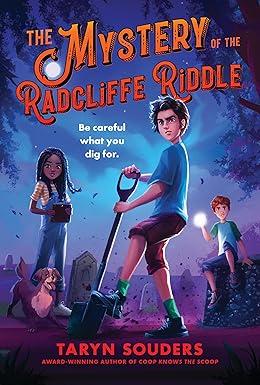 The mystery of the Radcliffe Riddle book cover-kids with shovel to dig treasure