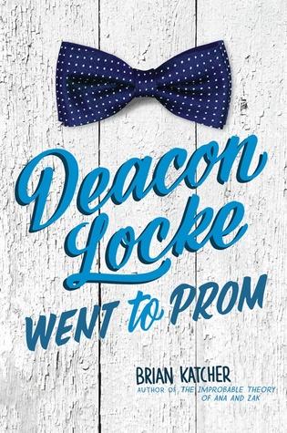 Deacon Locke Went to Prom