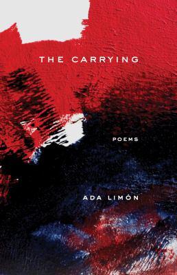 The Carrying: Poems