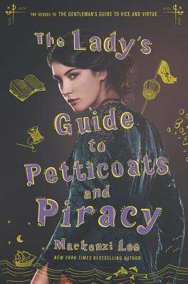 A Lady's Guide to Petticoats and Piracy