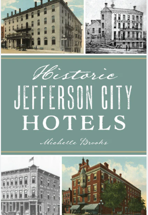 Historic Jefferson City Hotels
