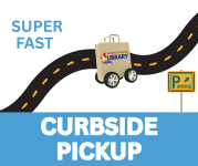 Curbside Pickup graphic with a delivery truck driving along a road with text reading "Super Fast Curbside Pickup".