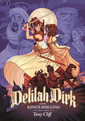 Delilah Dirk & the King's Shilling (Delilah Dirk #2)
