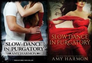 Slow Dance in Purgatory  