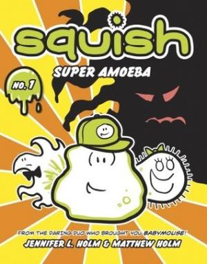 Super Amoeba (Squish #1)