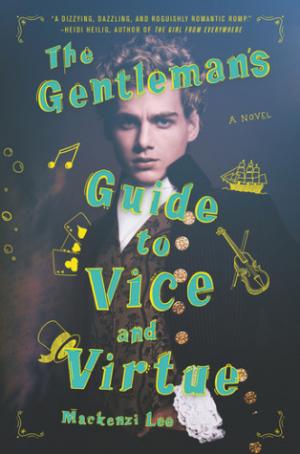 The gentleman's guide to vice and virtue