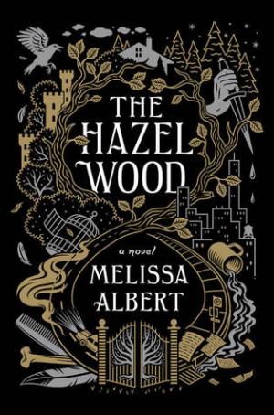 The Hazel Wood