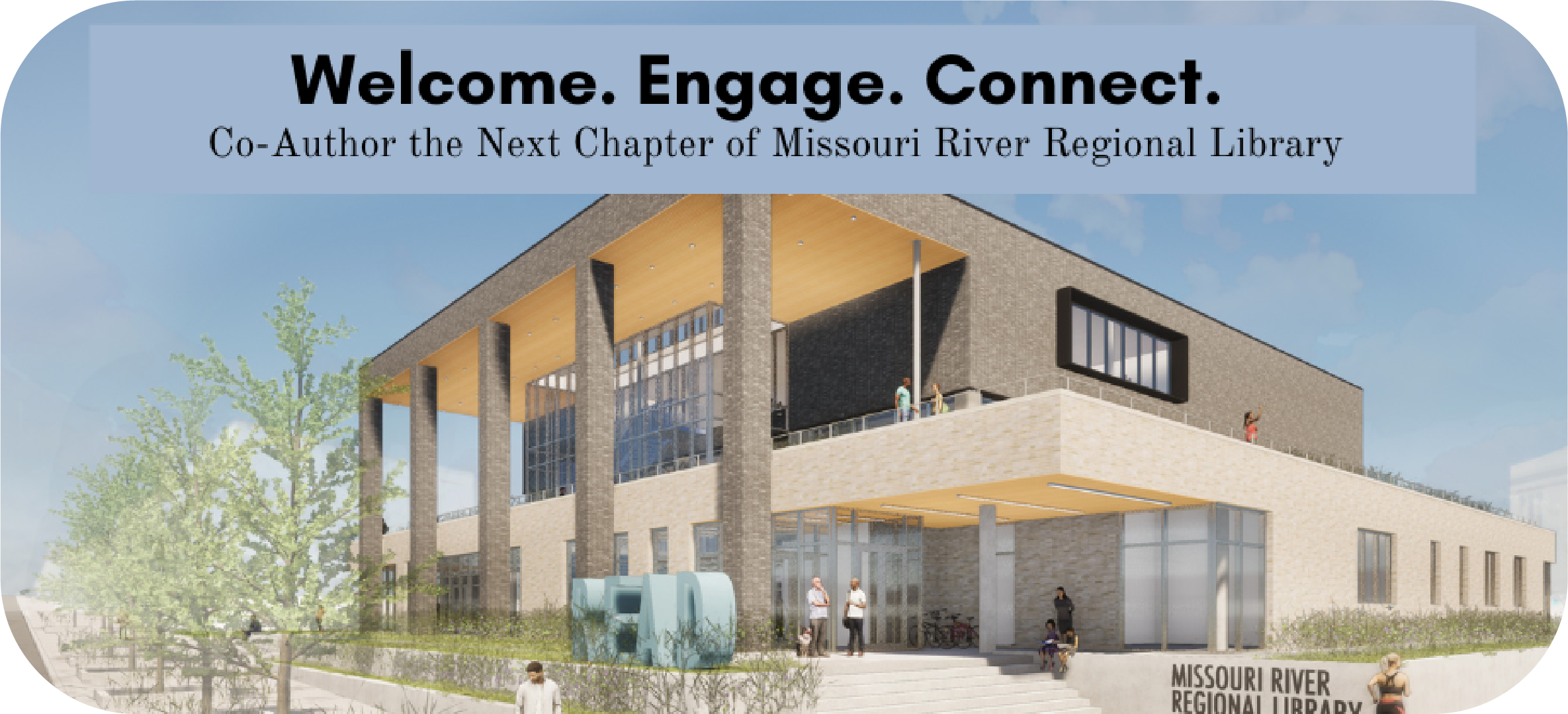 welcome. engage. connect.